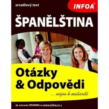 Španělština - otázky a odpovědi nejen k maturitě Dana Gajdová