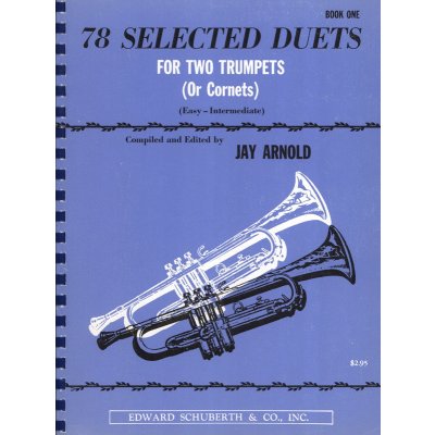 Jay Arnold 78 Selected Duets for Two Trumpets or Cornets Book 1 noty na pro 2 trubky nebo kornety – Hledejceny.cz