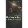 Kniha Moravská Bastei MOBA, s. r. o. Druhou nohou v hrobě