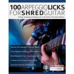 100 Arpeggio Licks for Shred Guitar