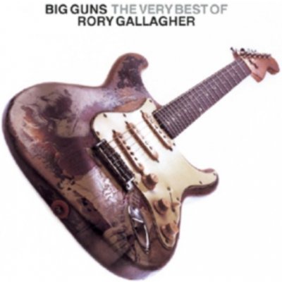 Gallagher Rory - Big Guns Very Best Of CD – Hledejceny.cz