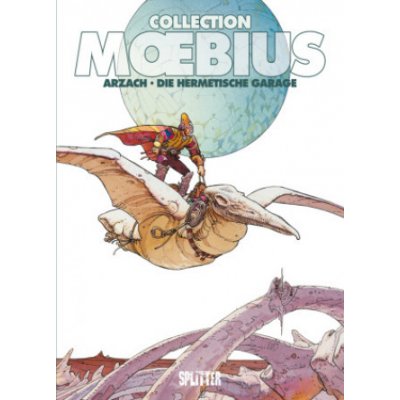 Moebius Collection: Arzach / Die hermetische Garage – Hledejceny.cz