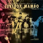 2 Various - Jukebox Mambo Volume IV - Afro-Latin Accents In Rhythm & Blues 1946-1962 LP – Hledejceny.cz