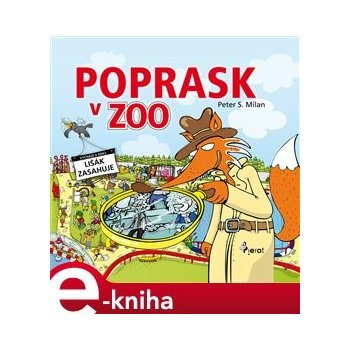 Poprask v ZOO - Peter S. Milan