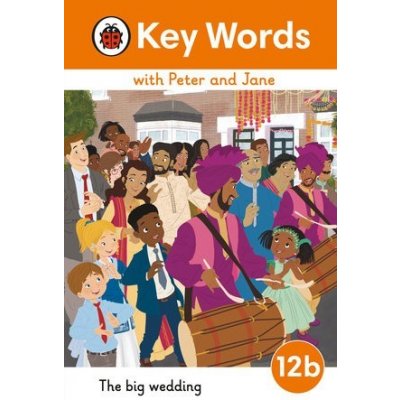 Key Words with Peter and Jane Level 12b - The Big Wedding