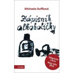 Zápisník alkoholičky - Michaela Duffková – Zbozi.Blesk.cz