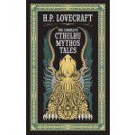 Complete Cthulhu Mythos Tales Barnes a Noble Collectible Classics: Omnibus Edition – Hledejceny.cz