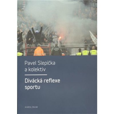 Divácká reflexe sportu Pavel Slepička – Hledejceny.cz