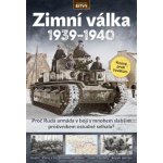 Zimní válka 1939-1940 (2. vydání) - kolektiv – Hledejceny.cz