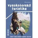 Vysokohorská turistika - Boštíková Soňa – Hledejceny.cz