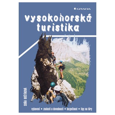 Vysokohorská turistika - Boštíková Soňa – Hledejceny.cz