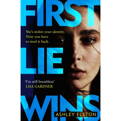 First Lie Wins - Ashley Elstonová – Zboží Mobilmania