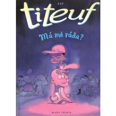 Titeuf Šíleně! – Zboží Mobilmania