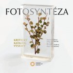Fotosyntéza: kritický katalog výstavy – Hledejceny.cz