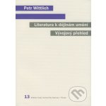 Literatura k dějinám umění. Vývojový přehled. - Petr Wittlich – Zboží Mobilmania