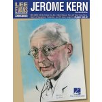 Hal Leonard Noty pro piano Lee Evans Arranges Jerome Kern Revised Edition – Hledejceny.cz