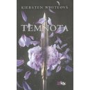 Temnota - Kiersten White