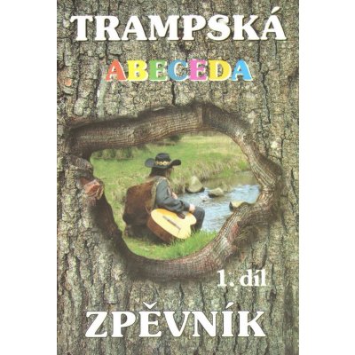 Trampská abeceda 1 zpěvník texty / akordy – Zboží Mobilmania