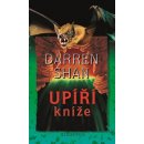 Upíří kníže kniha VI. - Shan Darren