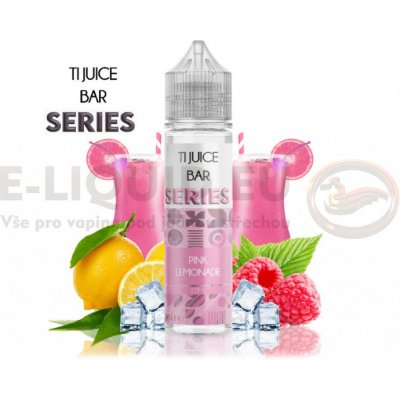 TI Juice Bar Series S & V Pink Lemonade 10 ml – Zbozi.Blesk.cz