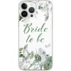 Pouzdro a kryt na mobilní telefon Apple Babaco pro iPhone 7 PLUS/ 8 PLUS Vzor Bride to be 005 BPCBIRDE6523