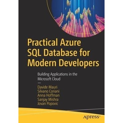 Practical Azure SQL Database for Modern Developers – Hledejceny.cz