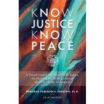 Know Justice Know Peace – Hledejceny.cz