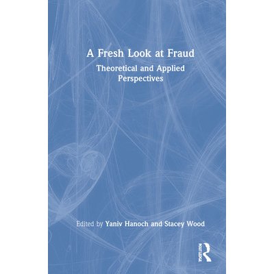Fresh Look at Fraud