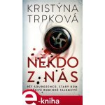 Někdo z nás - Kristýna Trpková – Sleviste.cz