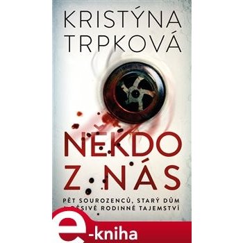 Někdo z nás - Kristýna Trpková