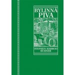 Posvátná a léčivá bylinná piva - Tajemství dávných kvašení - Stephen Harrod Buhner – Sleviste.cz