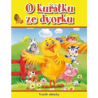 O kuřátku ze dvorku – Zboží Mobilmania