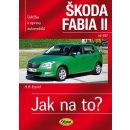 Škoda Fabia II. od 4/07 - Jak na to? 114.