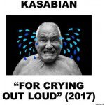 Kasabian - For Crying Out Loud CD – Zboží Mobilmania