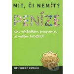 Mít, či nemít? Peníze – Hledejceny.cz