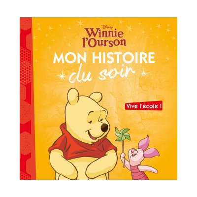 WINNIE L'OURSON - Mon Histoire du Soir - Vive l'école - Disney – Sleviste.cz