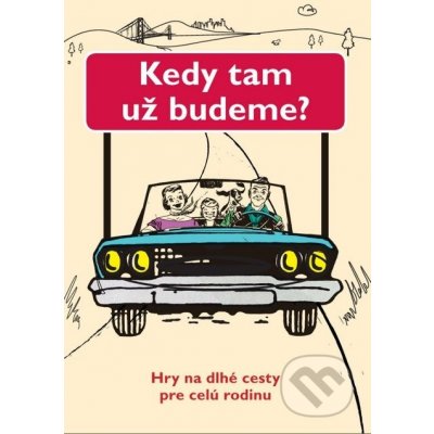 Kedy tam už budeme? – Zboží Mobilmania