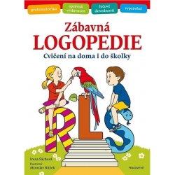 Zábavná logopedie: Cvičení na doma i do školky