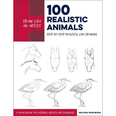 Draw Like an Artist: 100 Realistic Animals