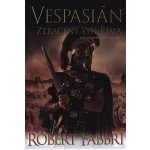 Vespasián 6 - Ztracený syn Říma - Robert Fabbri – Hledejceny.cz