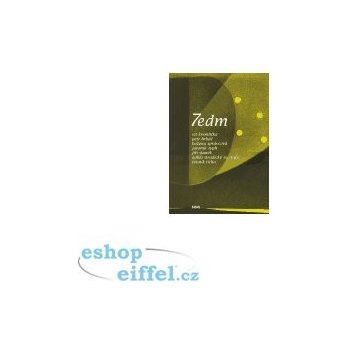 7edm 2006 Básník Ticho, Hrbáč Petr, Kremlička Vít, Správcová Božena, Staněk Jiří, Stradický ze Strdic Odillo, Typlt Jaromír