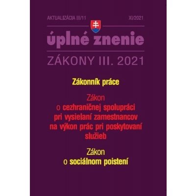Aktualizácia III/11 - Zákonník práce a cezhraničné zamestnávanie - Poradca s.r.o. – Hledejceny.cz