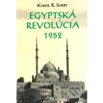Egyptská revolúcia 1952 Karol Sorby – Hledejceny.cz