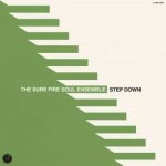 The Sure Fire Soul Ensemble - Step Down CD – Hledejceny.cz