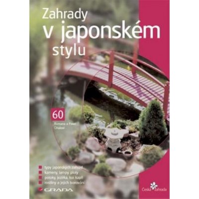 Číhal Pavel, Číhalová Romana - Zahrady v japonském stylu