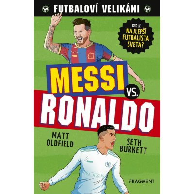 Futbaloví velikáni: Messi vs. Ronaldo – Hledejceny.cz
