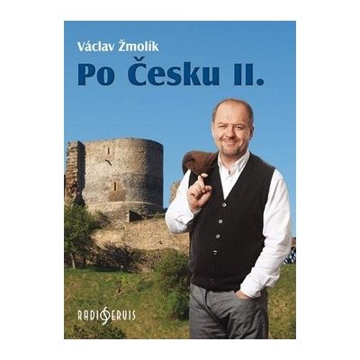 Po Česku II. - Žmolík Václav