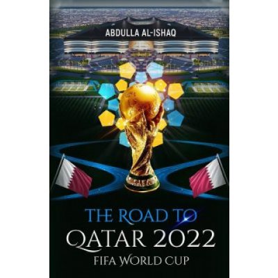 The Road to Qatar 2022 Fifa World Cup od 258 Kč - Heureka.cz