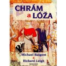 Kniha Chrám a lóža - Michael Baigent, Richard Leigh