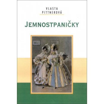 Jemnostpaničky - Vlasta Pittnerová